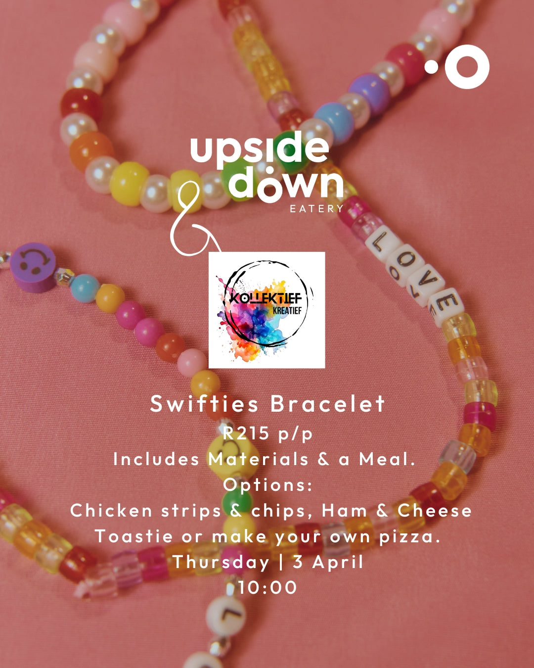 Swifties Bracelet Making & Kids' Meal 03 April 2025