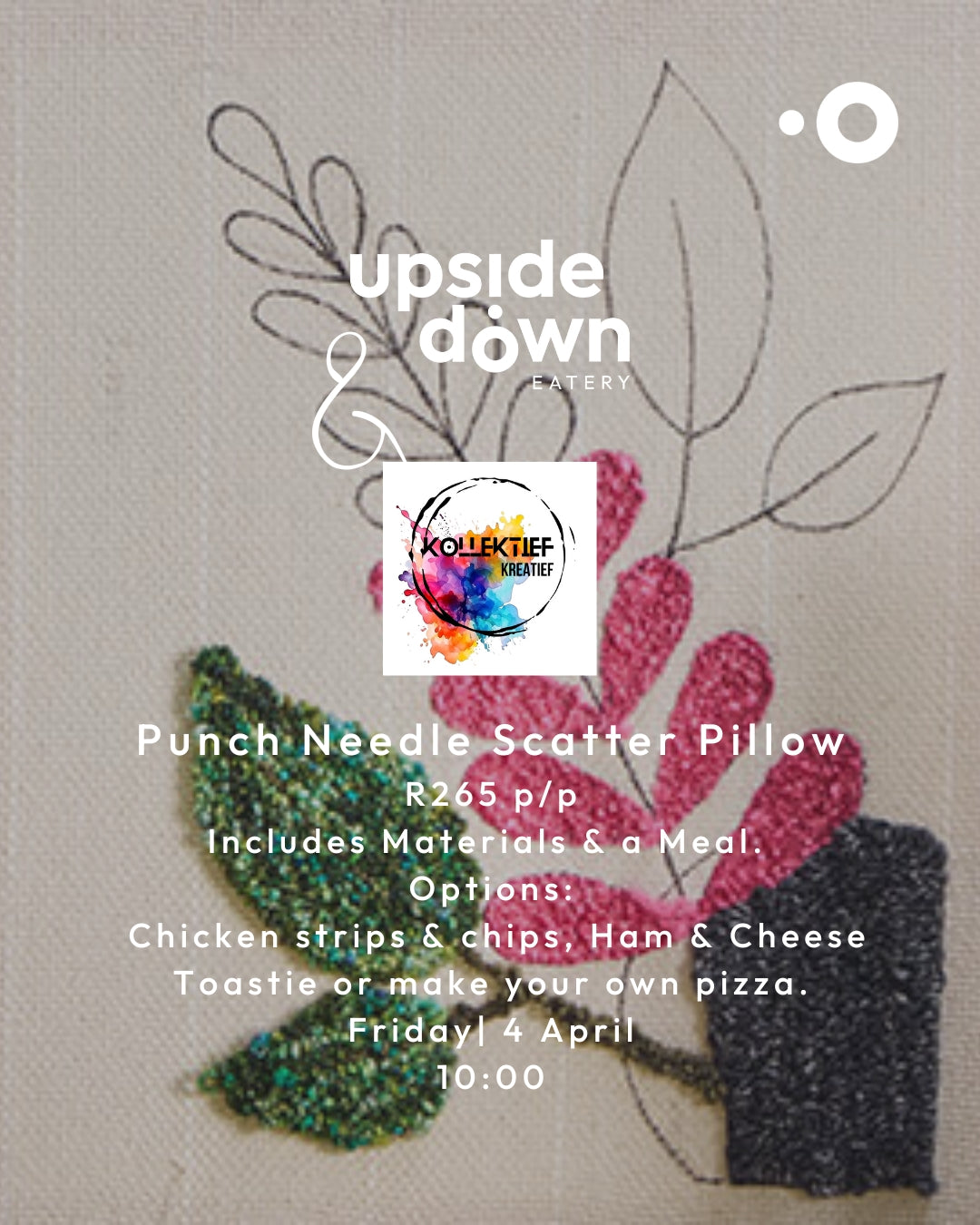 Punch Needle Scatter Pillow & Kids' Meal 04 April 2025