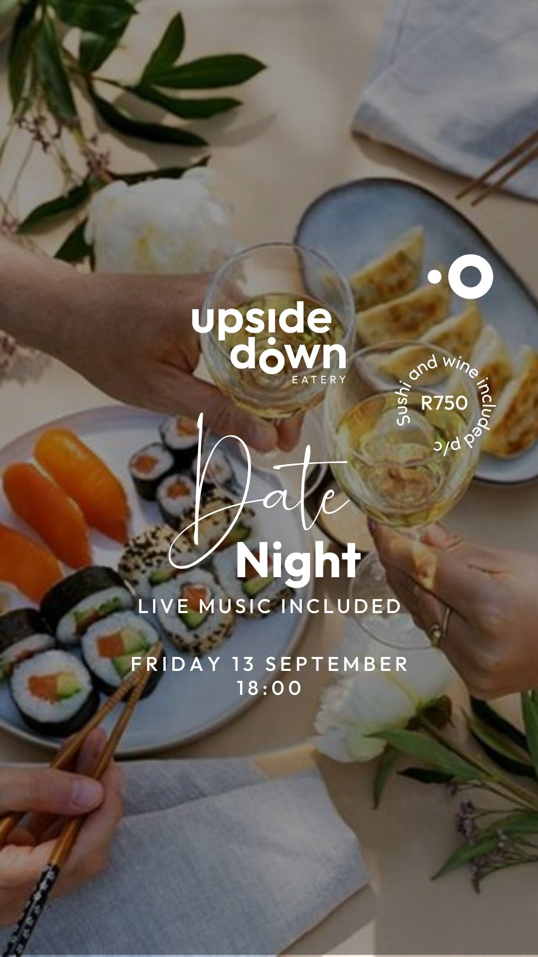 Date Night Live Music, Sushi & Wine Pairing 13 Sep 2024