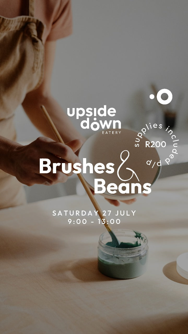 Brushes & Beans 27 July 2024