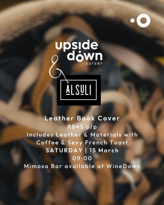 UpsideDown Eatery and Alusi Present  Leather Book Cover Making Course  15 March 2025